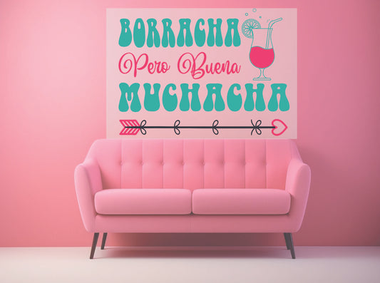Borraha Pero Buena Muchacha