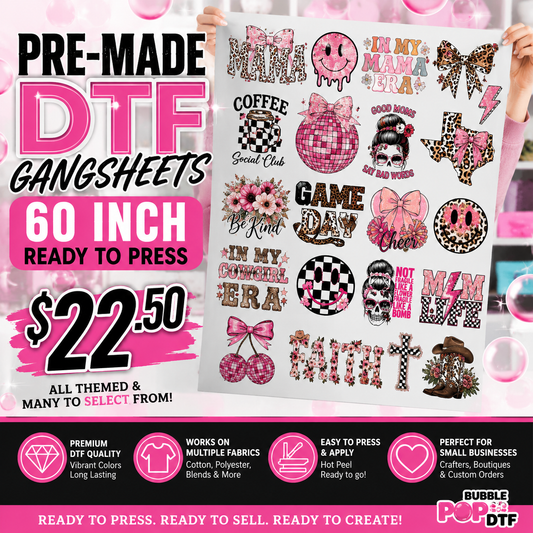 $22.50 Pre-Made DTF Gangsheet