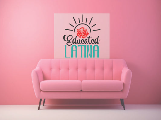 Educated Latina