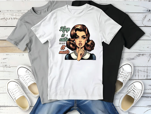 Keep Cute T-Shirt